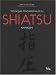 Techniques fondamentales du Shiatsu Namikoshi