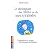 Le dictionnaire des r�ves et de leurs symb�les