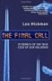 The Final Call: In Search of the True Cost of Our Holidays