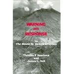 Warning and Response to the Mount St. Helens Eruption book cover