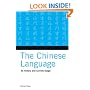 The Chinese Language: Its History and Current Usage