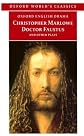 Doctor Faustus and Other Plays (Oxford World's Classics) (Parts I and II)