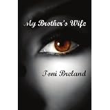 My Brother's Wife: An Old-School Soap (Paperback)