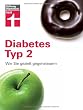 Diabetes Typ 2: Wie Sie gezielt gegensteuern