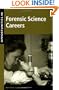 Opportunities in Forensic Science Careers