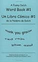 A Funny Dolch Word Book #1 / Un Libro C&oacute;mico #1 de la Palabra de Dolch (Spanish and English Edition)