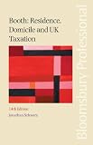 Cover for 'Booth: Residence, Domicile and UK Taxation'