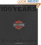 100 Years of Harley-Davidson