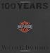 Book cover of 100 Years of Harley Davidson.