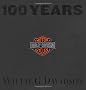 100 Years of Harley-Davidson