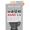 Bank 3.0- Why banking is no longer somewhere you go, but something you do