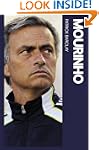 Mourinho: Further Anatomy of a Winner