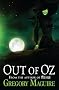 Out of Oz (Wicked Years 4)