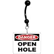 Danger Open Hole Warning Sign Belly Ring