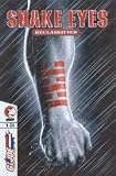 Snake Eyes Declassified #1 (GI Joe A Real American Hero)