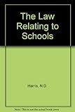 The law relating to schools