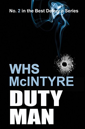 Duty Man (Best Defence series Book 2)