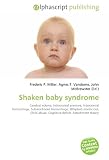 Shaken baby syndrome
