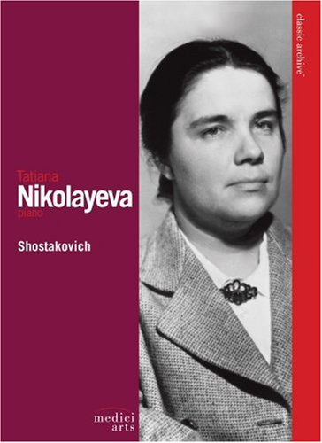 Tatiana Nikolayeva: Shostakovich