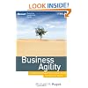 Business Agility: Sustainable Prosperity in a Relentlessly Competitive World (Microsoft Executive Leadership Series)