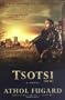 Tsotsi: A Novel