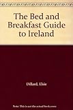 The bed and breakfast guide to Ireland