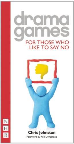 Drama Games for Those Who Like to Say No