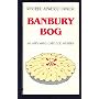 Banbury Bog (An Asey Mayo Cape Cod Mystery)