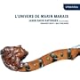 L'univers de Marin Marais