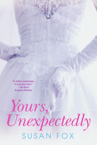 Yours, Unexpectedly (Wild Ride to Love) Book Image