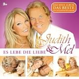 Es Lebe die Liebe-das Beste - Judith & Mel