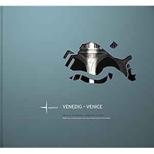 VENEDIG - VENICE: Eindrücke aus Venedig - Impressions of Venice (CITY IMPRESSIONS)
