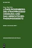 Die Strafprozessordnung und das Gerichtsverfassungsgesetz - Grosskommentar / &sect;&sect; 213-295: Band 4 - 