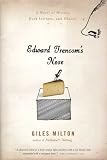 Edward Trencom's Nose: A Novel of History, Dark Intrigue and Cheese