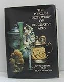 The Penguin dictionary of decorative arts
