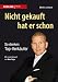 Produkt-Bild: Nicht gekauft hat er schon: So denken Top-Verk&auml;ufer
