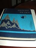 Bright Peaks (Reading for Meaning Fourth Edition)
