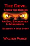 The Devil Takes the Bodies