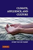 Climate, affluence, and culture