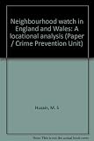 Neighbourhood watch in England and Wales : a locational analysis