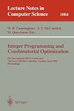 Integer Programming and Combinatorial Optimization: 5th International IPCO Conference, Vancouver, British Columbia, Canada, June (3-5), 1996. Proceedings (Lecture Notes in Computer Science)