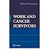 WORK AND CANCER SURVIVORS(Hardcover) BY [Author]Feuerstein,... at Amazon: 41juwEB4FwL._SL75_