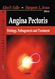 Angina Pectoris: Etiology, Pathogenesis and Treatment