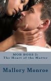 Mob Boss 2: The Heart of the Matter