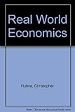 Real world economics : essays on imperfect markets and fallible governments