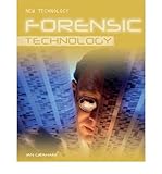 Forensic technology