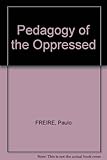Pedagogy of the oppressed