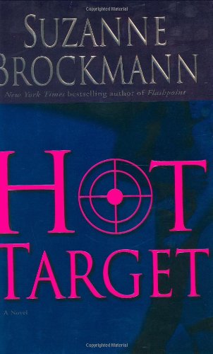 Hot Target (Troubleshooters, Book 8)