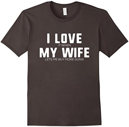 Men's I Love it When My Wife Lets Me Buy More Guns Tshirts 2XL Asphalt