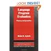 Language Program Evaluation: Theory and Practice (Cambridge Applied Linguistics)